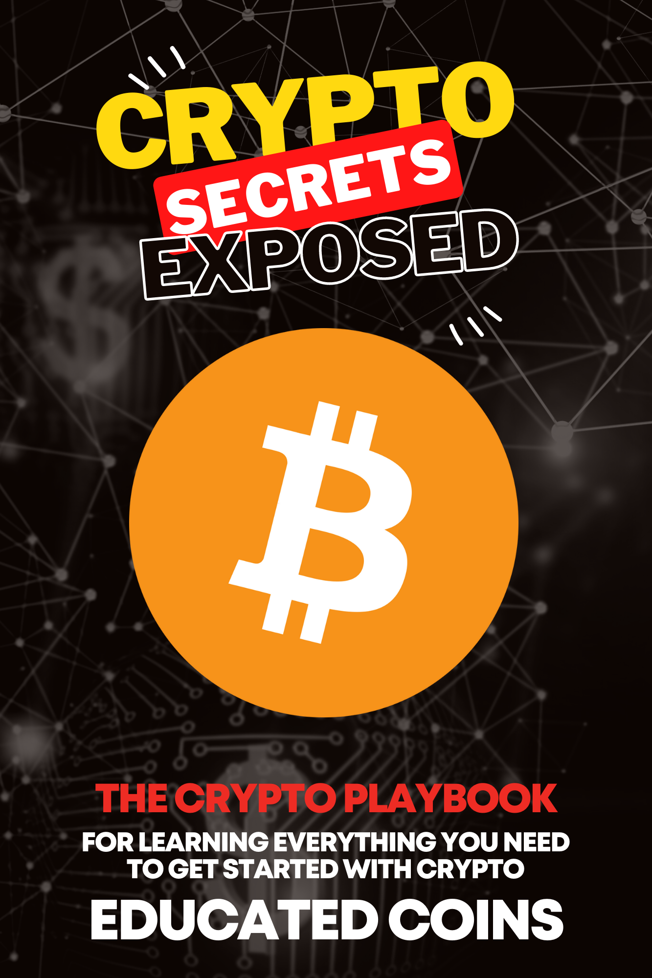 Crypto Secrets Exposed Free Guide